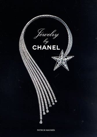 Jewelry by Chanel by Patrick Mauries 1993 First North American 